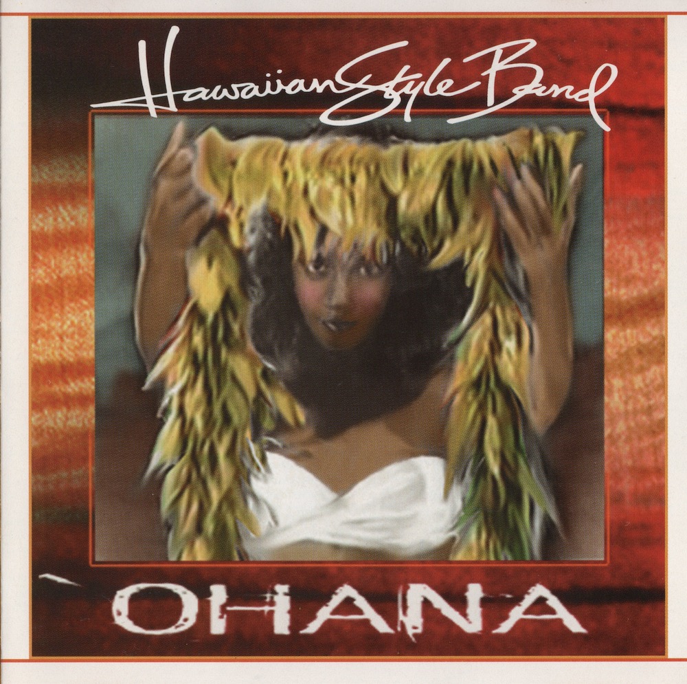 CD Hawaiian Style Band, ‘OHana Hawaiian Style